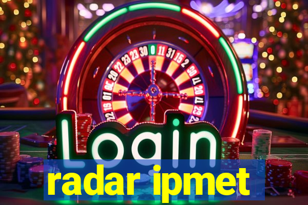 radar ipmet